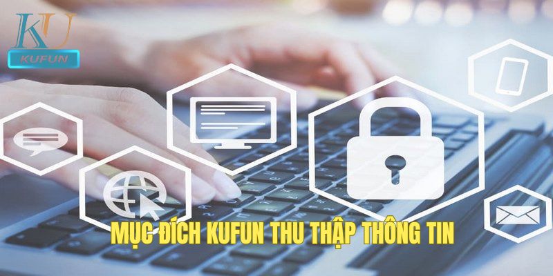 Chính sách bảo mật của điểm cược thu thập thông tin rõ ràng
